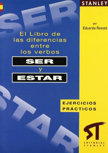 Imagen de archivo de El libro de las diferencias entre los verbos ser y estar (Spanish Edition) a la venta por PIGNATELLI