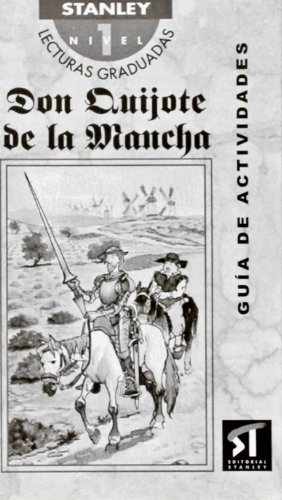 Imagen de archivo de DON QUIJOTE DE LA MANCHA (ACTIVIDADES) (STANLEY/NIVEL1) a la venta por Iridium_Books