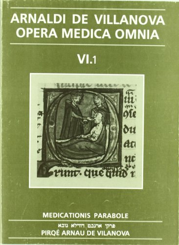 Stock image for Opera Medica Omnia vol. VI.1. Rstica. Medicationis parabole for sale by Imosver