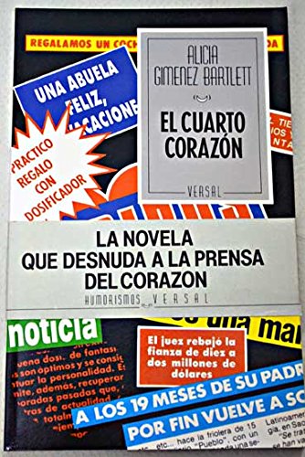 Stock image for El cuarto corazo?n (Humorismos Versal) (Spanish Edition) for sale by Iridium_Books