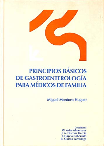 Stock image for Principios Bsicos de Gratroenterologa para Mdicos de Familia for sale by Hamelyn