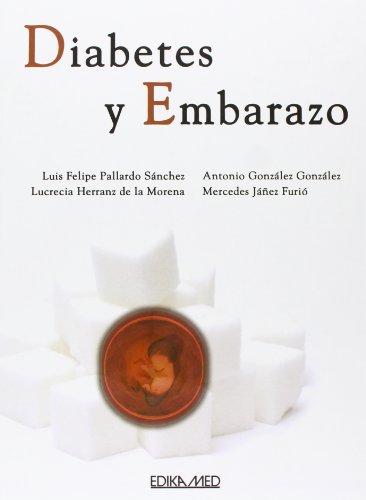 Beispielbild fr Diabetes y embarazo(9788478775316) zum Verkauf von Iridium_Books