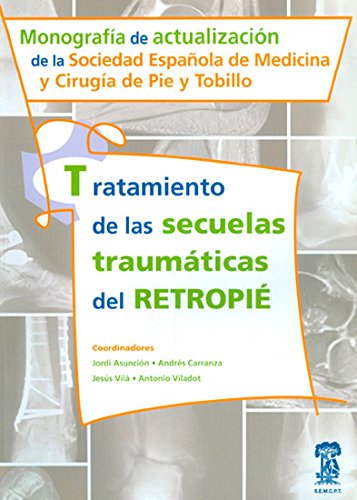 Imagen de archivo de Tratamiento de Las Secuelas Traumaticas del Retropie a la venta por STM LIBROS