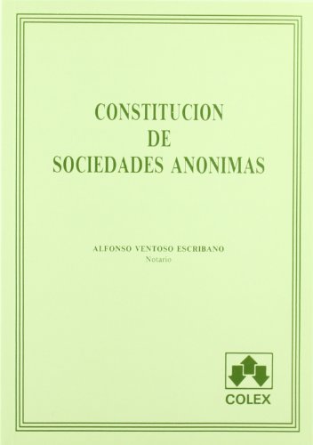 Stock image for Constitucin de Sociedades Annimas for sale by Hamelyn