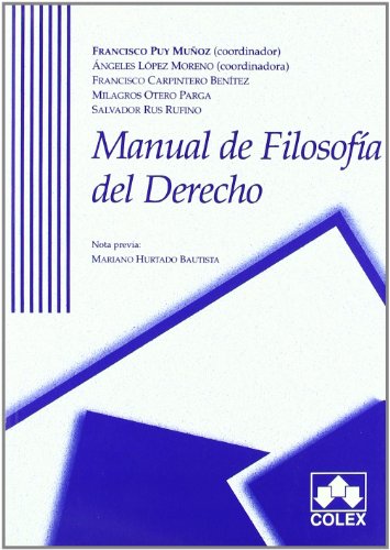 Beispielbild fr Manual de filosofia del derecho (SpanPuy Muoz, Francisco zum Verkauf von Iridium_Books