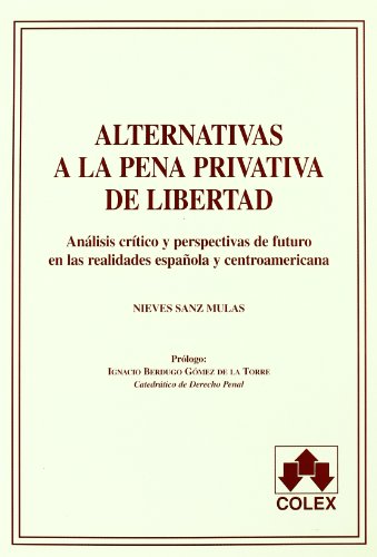 Imagen de archivo de Alternativas a la pena privativa de libertad a la venta por medimops