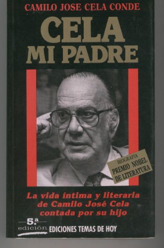 9788478800001: Cela, mi padre (Colección Hombres de hoy) (Spanish Edition)