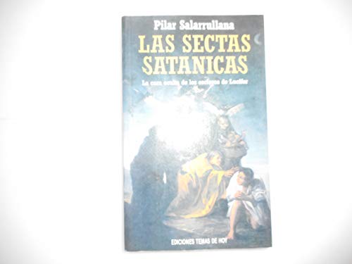 9788478800759: Sectas satanicas, las