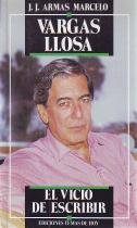 Stock image for Vargas Llosa: El vicio de escribir (Coleccio?n Hombres de hoy) (Spanish Edition) for sale by Phatpocket Limited