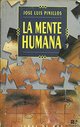 9788478801039: La mente humana [Sep 18, 1991] Pinillos, Jose Luis