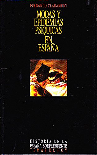 Imagen de archivo de MODAS Y EPIDEMIAS PSIQUICAS EN ESPAA a la venta por Librera Gonzalez Sabio