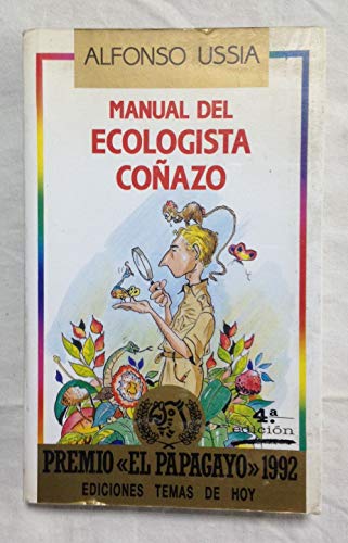 Stock image for MANUAL DEL ECOLOGISTA CONAZO for sale by Falls Bookstore