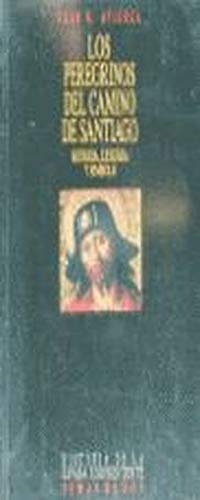 Beispielbild fr Los Peregrinos Del Camino De Santiago: Historia, Leyenda Y Simbolo zum Verkauf von Salsus Books (P.B.F.A.)