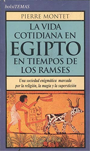 9788478802814: La vida cotidiana en Egipto en tiempos de los Ramses