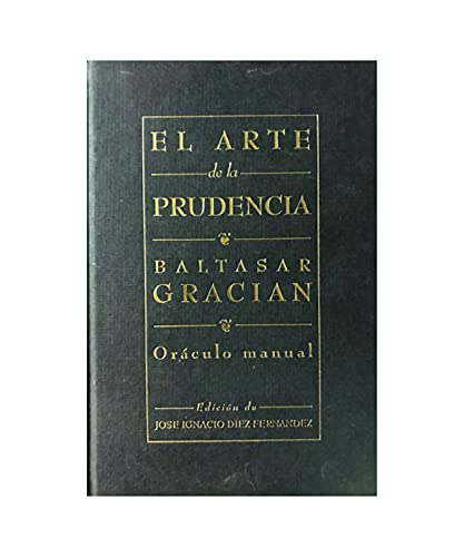 Imagen de archivo de El Arte de La Prudencia a la venta por medimops