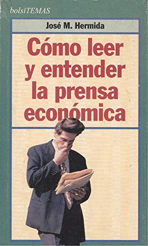 Imagen de archivo de Como leer y entender la prensa economica a la venta por medimops