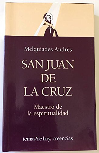 Stock image for San Juan de la Cruz: Maestro de la espiritualidad (Creencias) (Spanish Edition) for sale by Hippo Books