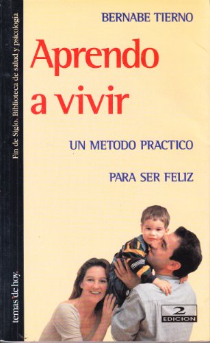 9788478806324: Aprendo a vivir (Psicologia Y Autoayuda)