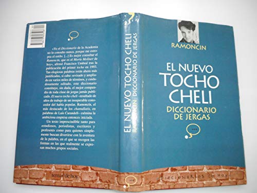 9788478806508: El nuevo tocho cheli. diccionario de jergas