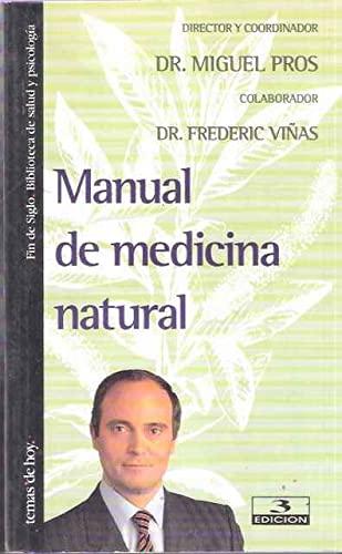 9788478806706: Manual de medicina natural