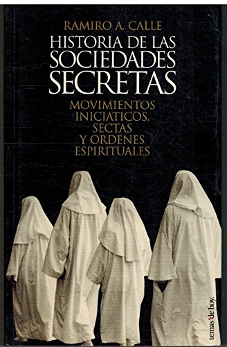 9788478807086: Historia de las sociedades secretas