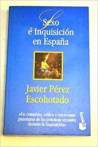 9788478807765: Sexo e inquisicion en Espaa