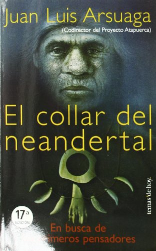 Beispielbild fr El Collar de Neandertal zum Verkauf von Hamelyn
