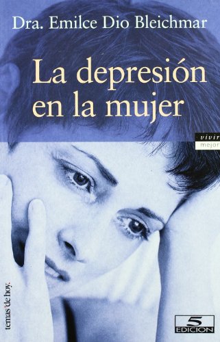 Stock image for La depresin en la mujer (Spanish Edition) for sale by Best and Fastest Books