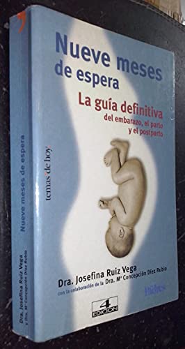 9788478808366: Nueve Meses De Espera (Spanish Edition)