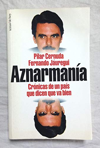 Imagen de archivo de Aznarmania a la venta por Hamelyn
