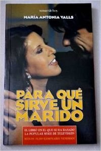 Stock image for Para quÃ sirve un marido for sale by Discover Books