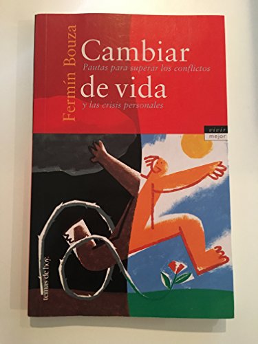 Imagen de archivo de CAMBIAR DE VIDA a la venta por Librera Circus