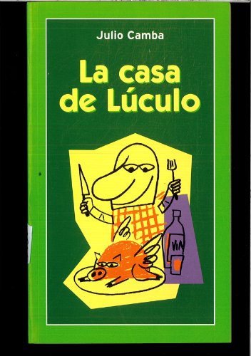 9788478809677: LA CASA DE LCULO