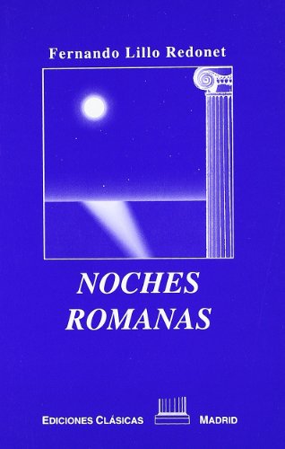Imagen de archivo de Noches romanas a la venta por AG Library