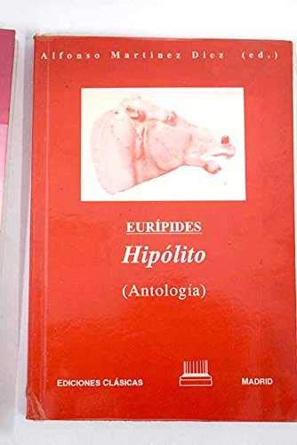 Stock image for Euripides : Hiplito : (antologa) Eurpides for sale by VANLIBER