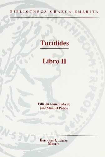 Imagen de archivo de Historia de la guerra del Peloponeso: libro II a la venta por AG Library