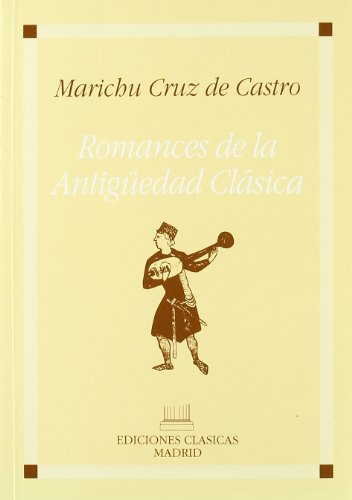 Imagen de archivo de Romancero de la antigedad clsica SANCHEZ MARIN, J.A. a la venta por VANLIBER