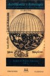 Beispielbild fr Astronomia y Astrologia de los origenes al Renacimiento (Mediterranea) (Spanish Edition) zum Verkauf von Zubal-Books, Since 1961