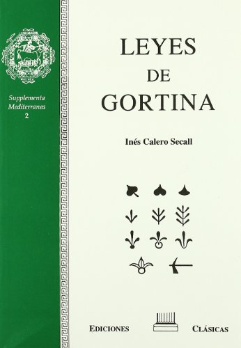 Beispielbild fr Leyes de Gortina (Supplementa Mediterra?nea) (Spanish Edition) zum Verkauf von Iridium_Books