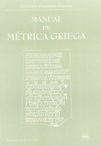 Stock image for MANUAL DE METRICA GRIEGA for sale by Librera Maldonado