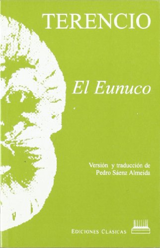 Beispielbild fr Eunuco, el zum Verkauf von medimops