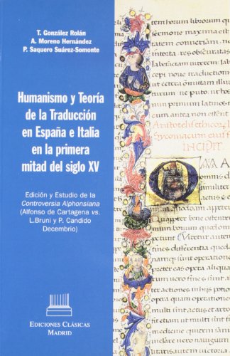 Imagen de archivo de Humanismo y teora de la traduccin en Espaa e Italia en la primera m a la venta por Iridium_Books