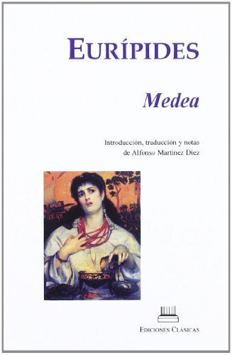 9788478826698: Eurpides. Medea (2 Edicin)