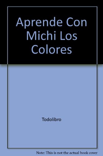 Los Colores (Spanish Edition) (9788478833054) by Equipo Editorial