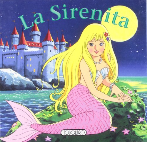 Imagen de archivo de La sirenita a la venta por Librera 7 Colores