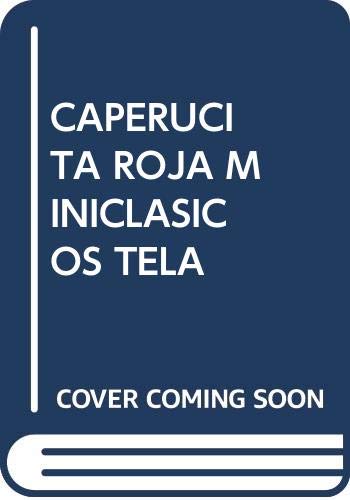 Imagen de archivo de Caperucita Roja (Miniclásicos tapa dura) (Spanish Edition) a la venta por -OnTimeBooks-