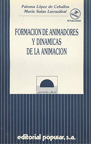 Imagen de archivo de Formacin de Animadores y Dinmicas de la Animacin a la venta por Hamelyn