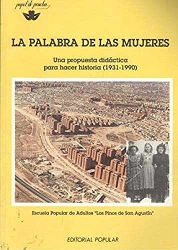 Imagen de archivo de la_palabra_de_las_mujeres-una_propuesta_didactica_para_hacer_historia_1931-1990_ a la venta por Hamelyn