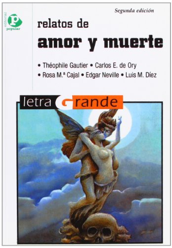 Stock image for RELATOS DE AMOR Y MUERTE for sale by Siglo Actual libros