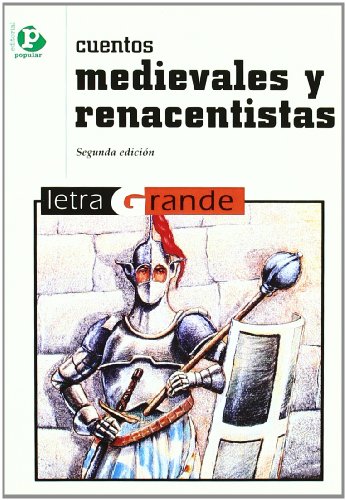 9788478841196: Cuentos medievales y renacentistas (Letra Grande) (Spanish Edition)